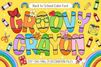 Groovy Crayon Font: Creative & Handmade Projects