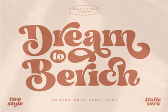 Dream to Berich Fonts for Creative Projects